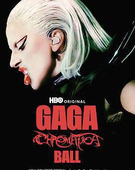 Lady Gaga：神彩巡迴演唱會