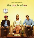 然後，她找到了我
