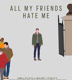 我的朋友都恨我