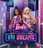 芭比：大城市大夢想